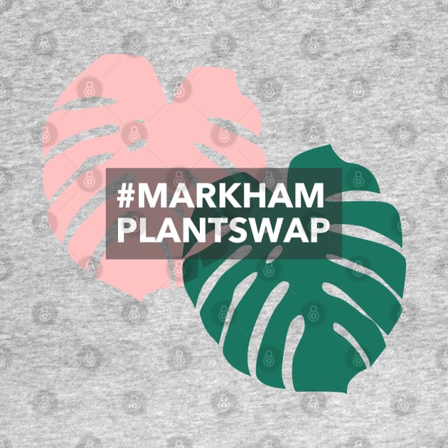 Markham Plant Swap by Home by Faith